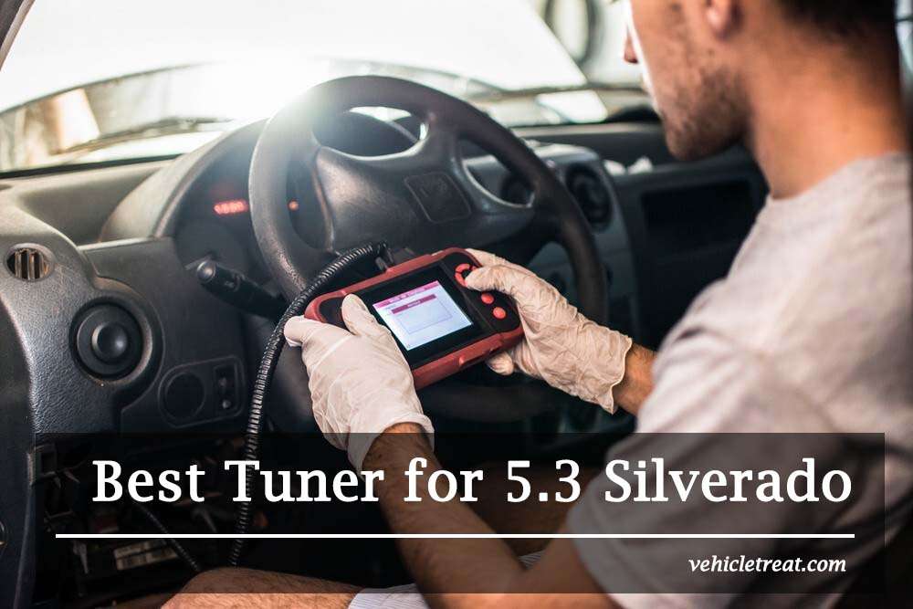 Best Tuner for 5.3 Silverado